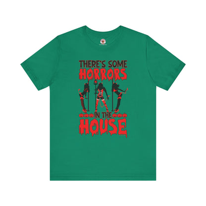 There's Some Horrors In The House T-Shirt The Devil's Pickle