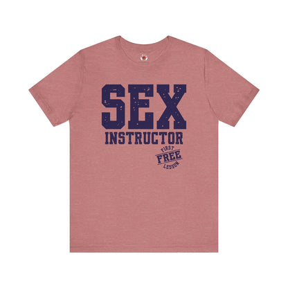 Sex Instructor T-Shirt The Devil's Pickle