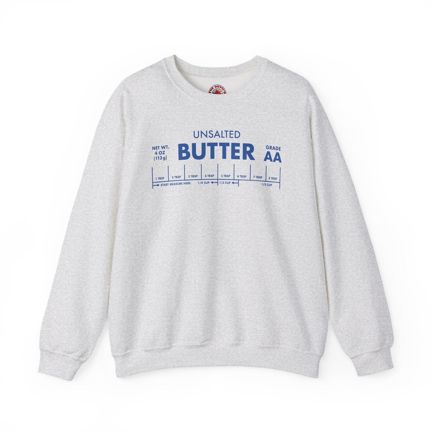Unsalted Butter Crewneck Sweatshirt The Devil's Pickle