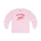 Not Today Cupid Long Sleeve Tee
