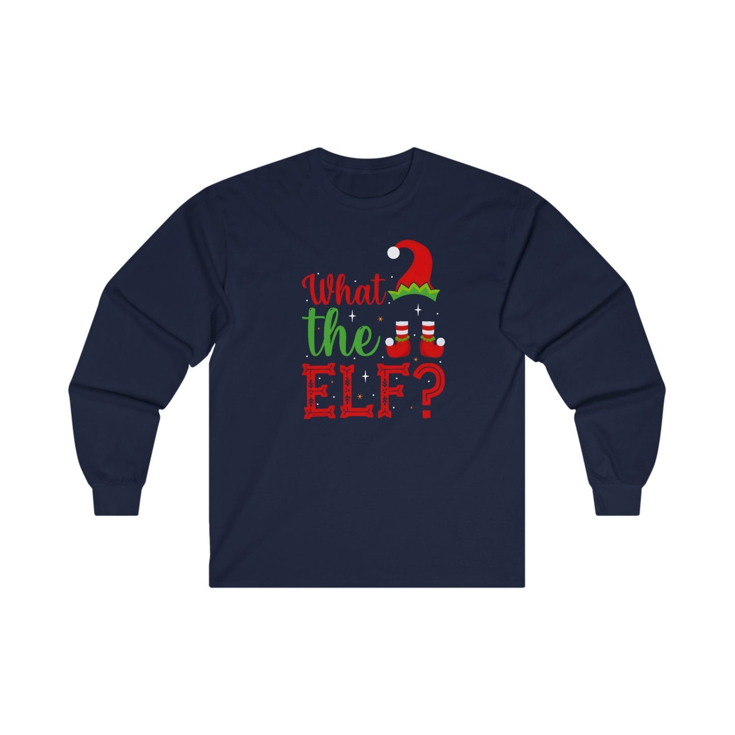 What The Elf Long Sleeve Tee The Devil's Pickle