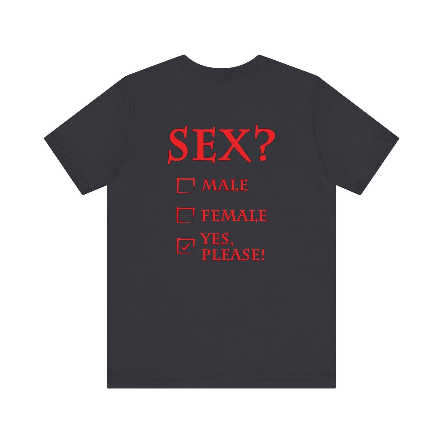 Sex? Yes, Please T-Shirt The Devil's Pickle