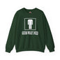 Guess What I Need Crewneck Sweatshirt The Devil's Pickle