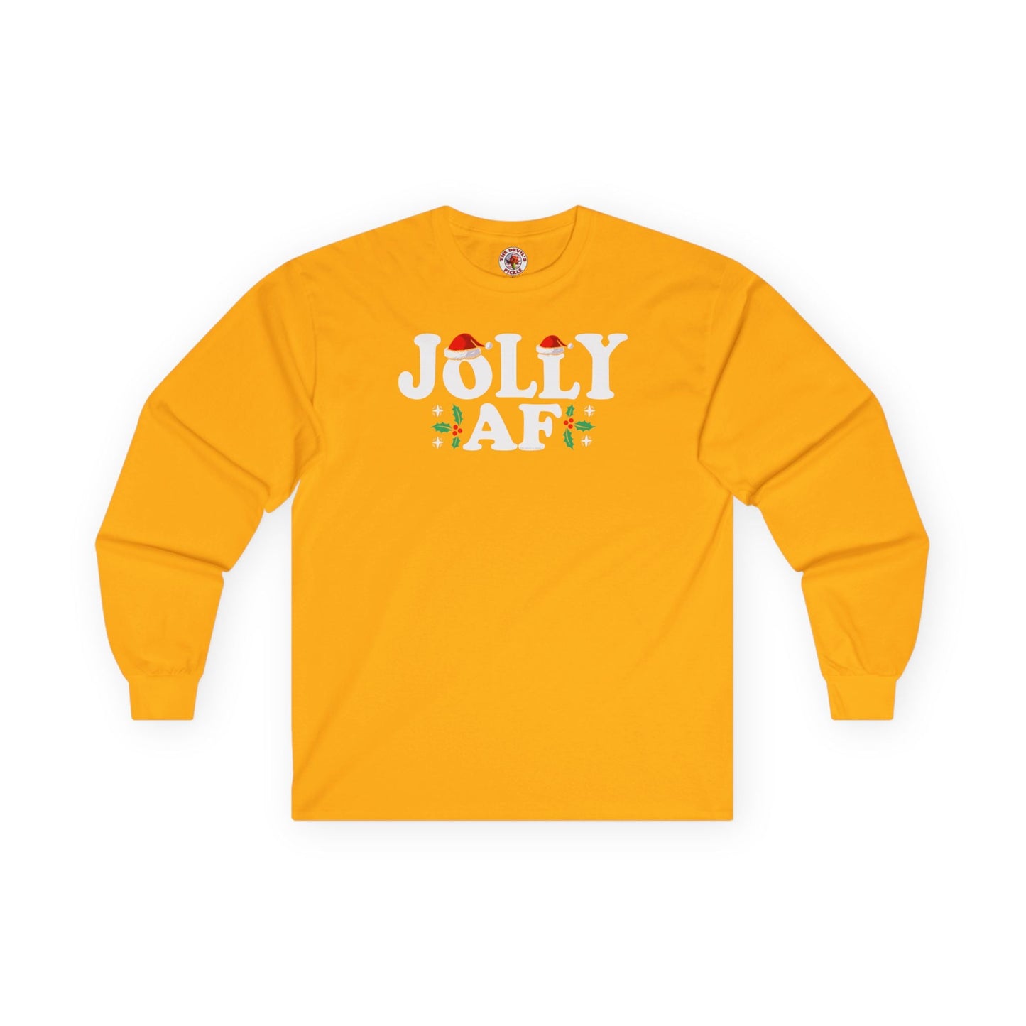 Jolly AF Long Sleeve Tee