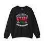 Most Likely To Start The Shenanigans Crewneck Sweatshirt The Devil's Pickle