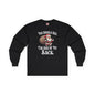 You Should See The Size Of My Sack Long Sleeve Tee