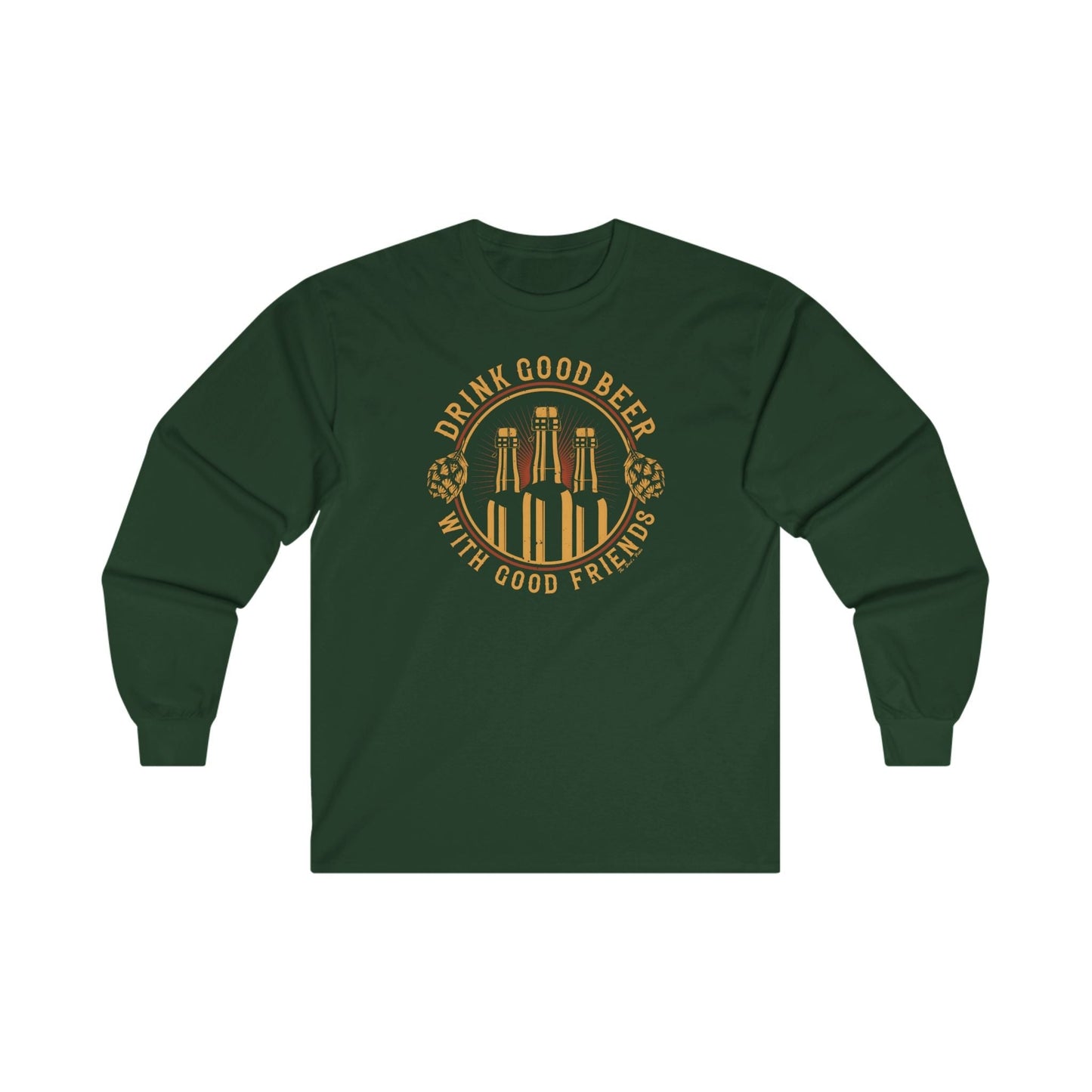 Drink Good Beer With Good Friends Long Sleeve Tee The Devil's Pickle