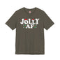 Jolly AF T-Shirt