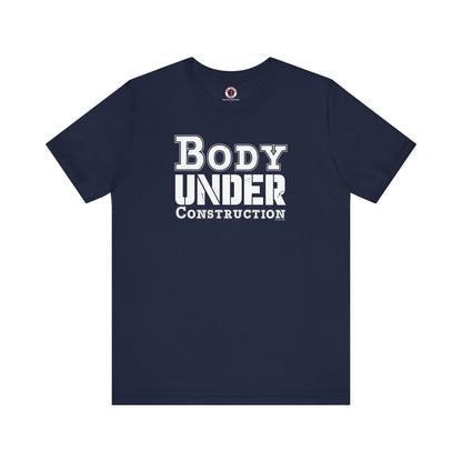 Body Under Construction T-Shirt The Devil's Pickle
