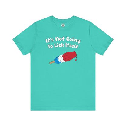It's Not Going To Lick Itself T-Shirt The Devil's Pickle