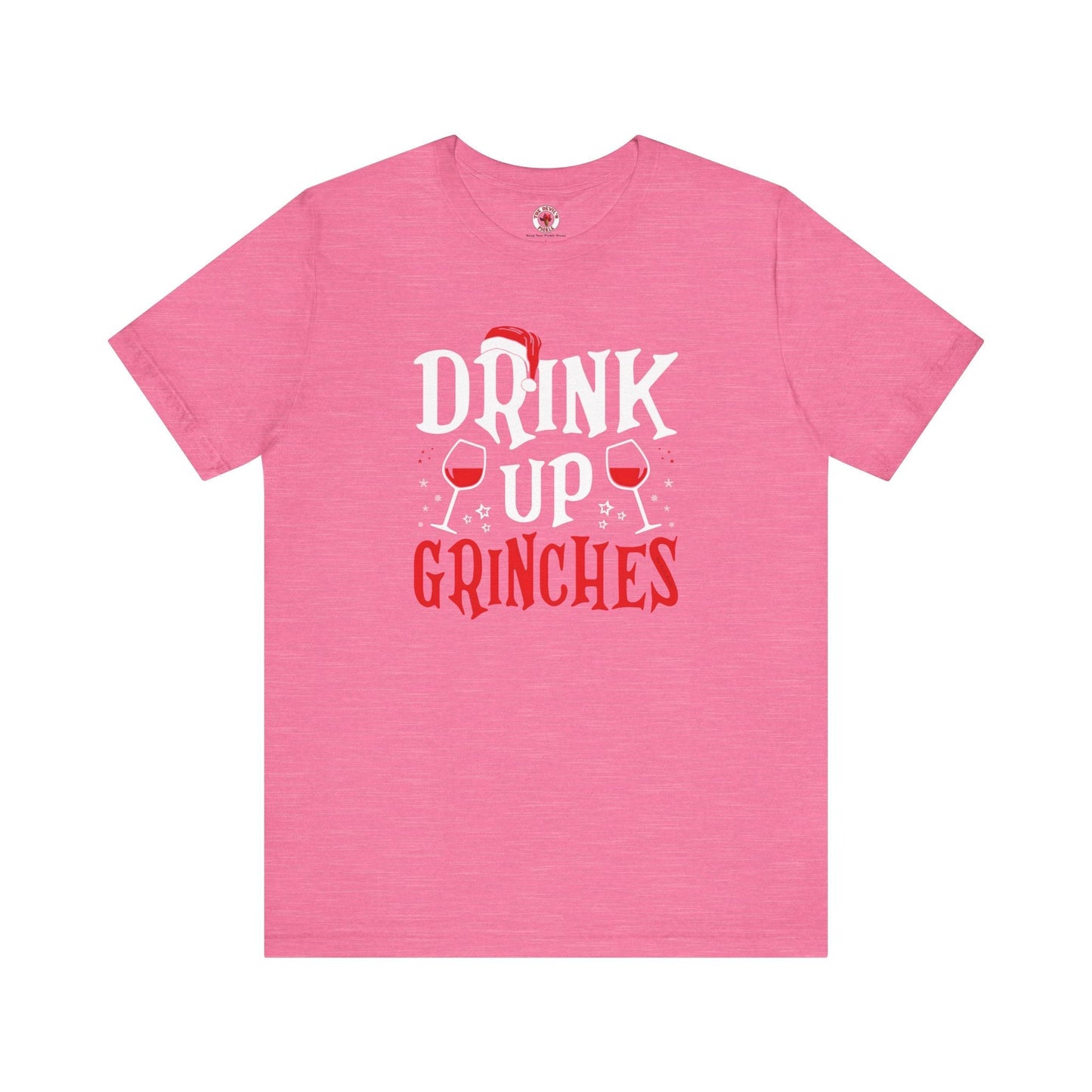 Drink Up Grinches T-Shirt The Devil's Pickle