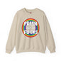 Fresh Out Of Fucks Crewneck Sweatshirt The Devil's Pickle