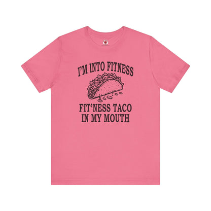 I'm Into Fitness T-Shirt The Devil's Pickle