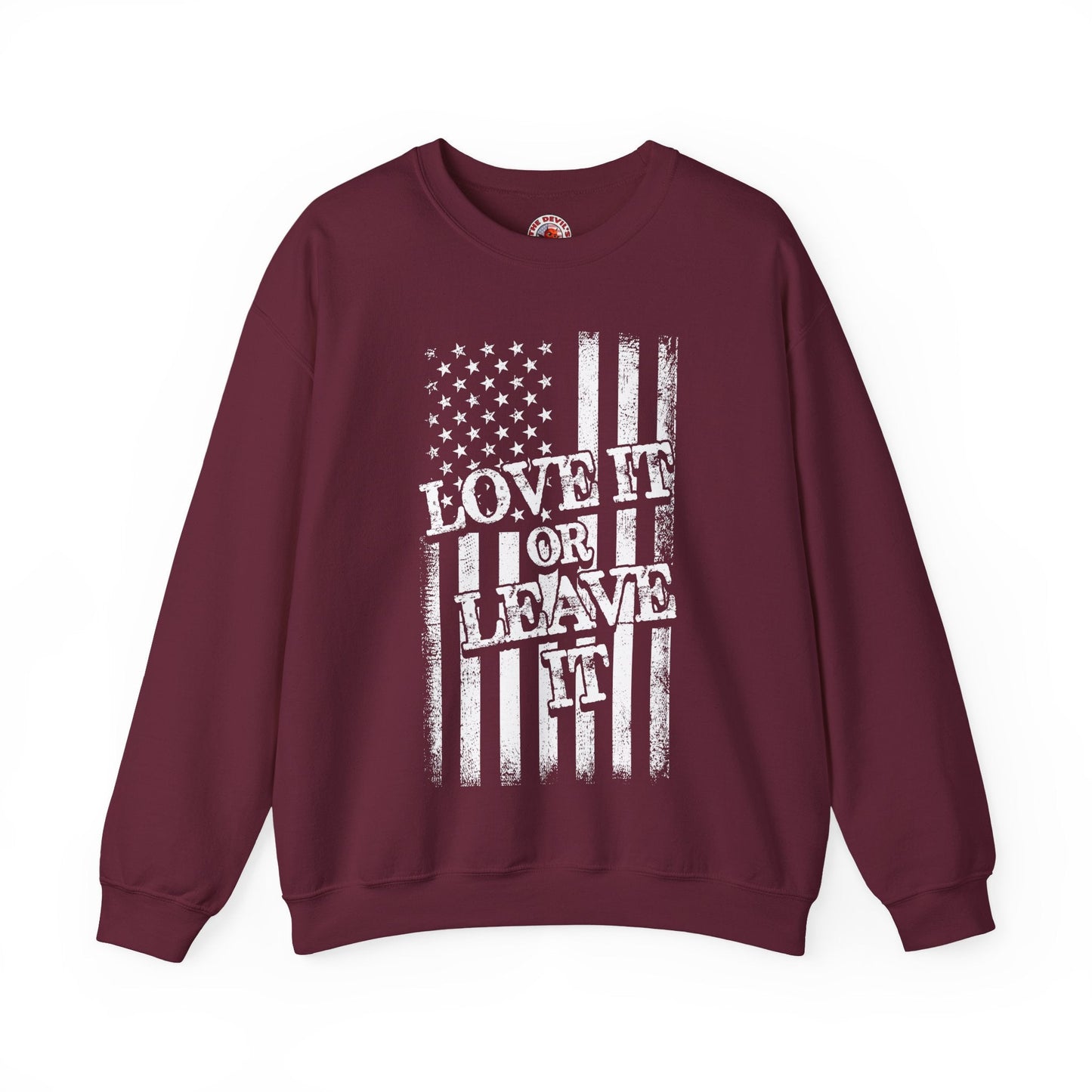 Love It Or Leave It Crewneck Sweatshirt The Devil's Pickle