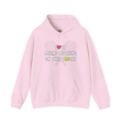 Love Means Nothing Hooded Sweatshirt The Devil's Pickle