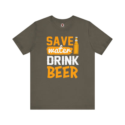Save Water Drink Beer T-Shirt The Devil's Pickle