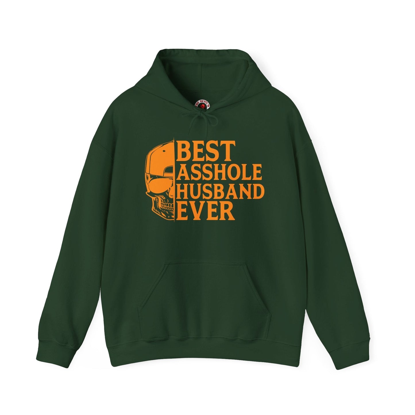Best Asshole Husband Ever Hooded Sweatshirt The Devil's Pickle