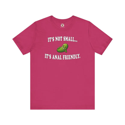 It's Not Small T-Shirt The Devil's Pickle