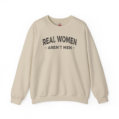 Real Women Aren't Men Crewneck Sweatshirt The Devil's Pickle