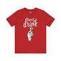 Time To Drink T-Shirt The Devil's Pickle