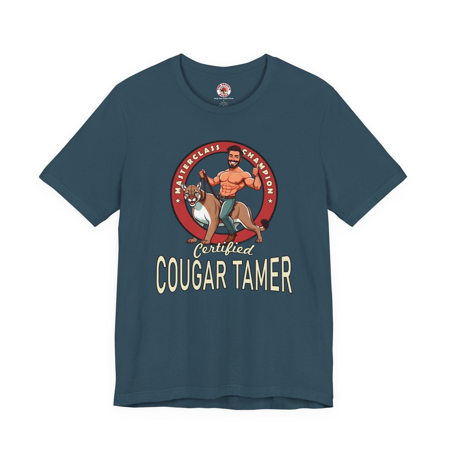 Certified Cougar Tamer T-Shirt The Devil's Pickle