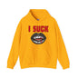 I Suck Hooded Sweatshirt The Devil's Pickle