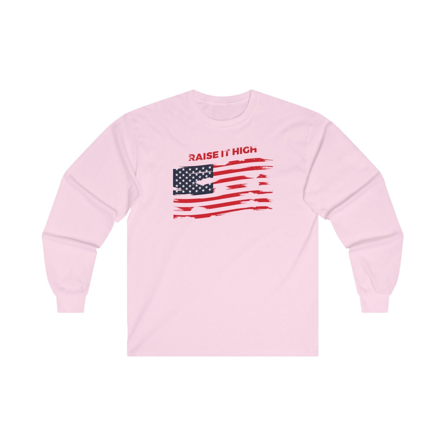 Raise It High American Flag Long Sleeve Tee