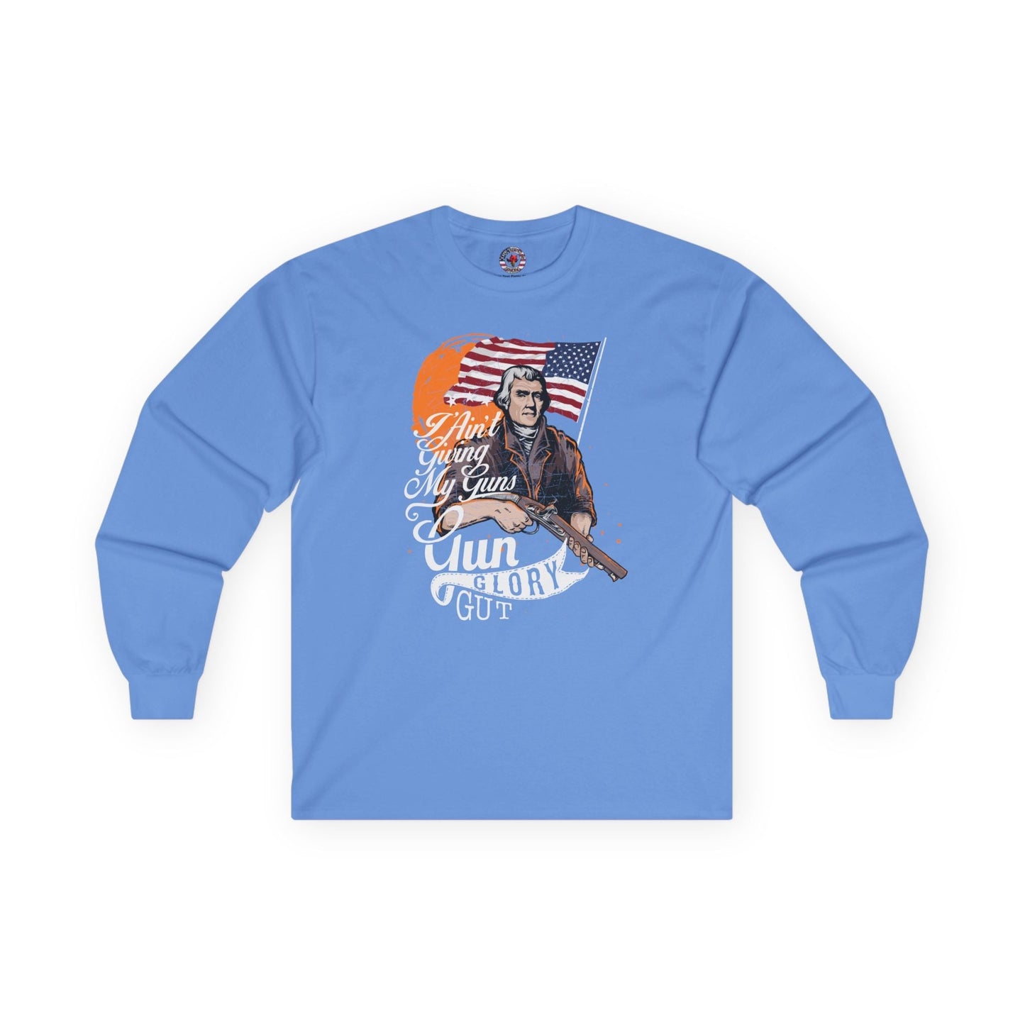 I Ain't Giving My Guns Long Sleeve Tee The Devil's Pickle
