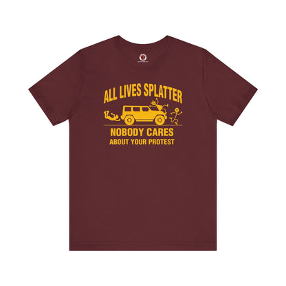 All Lives Splatter T-Shirt The Devil's Pickle