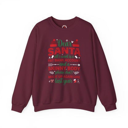 Dear Santa All I Want Is a Fat Bank Account Crewneck Sweatshirt The Devil's Pickle