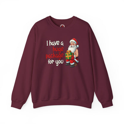 I Have A Huge Package For You Crewneck Sweatshirt The Devil's Pickle