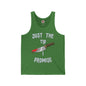 Just The Tip I Promise Tank Top The Devil's Pickle