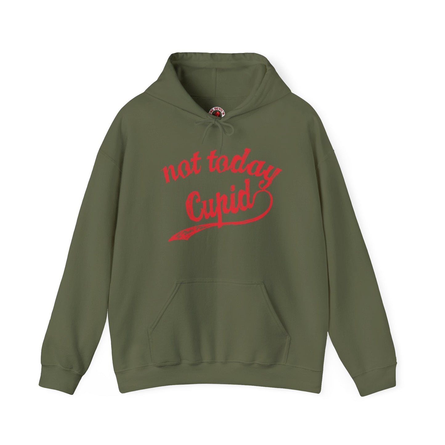 Not Today Cupid Hooded Sweatshirt The Devil's Pickle