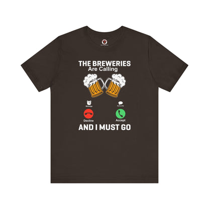 The Breweries Are Calling T-Shirt. The Devil's Pickle
