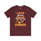 I Was Thinner Before Thanksgiving Dinner T-Shirt The Devil's Pickle