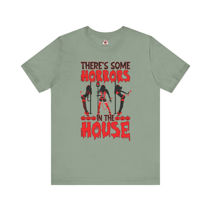 There's Some Horrors In The House T-Shirt The Devil's Pickle