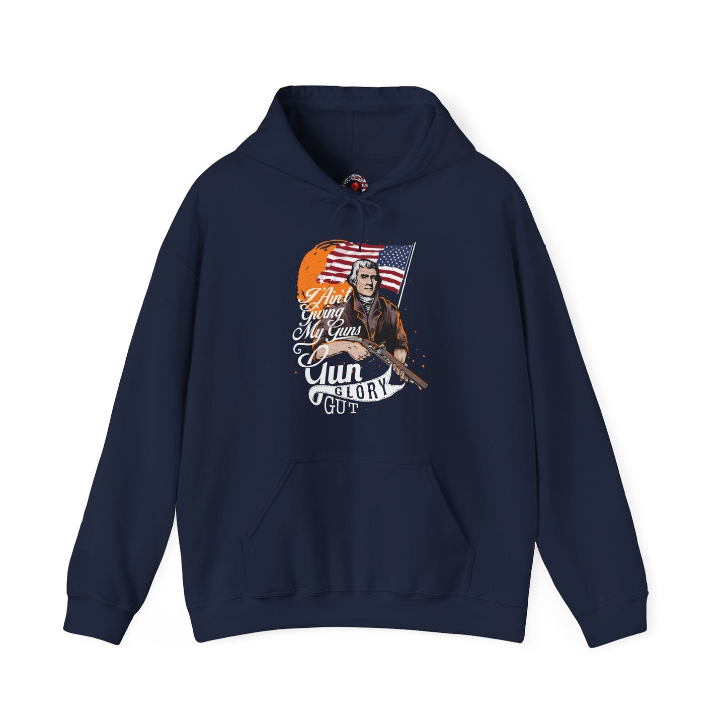 I Ain't Giving My Guns Hooded Sweatshirt The Devil's Pickle