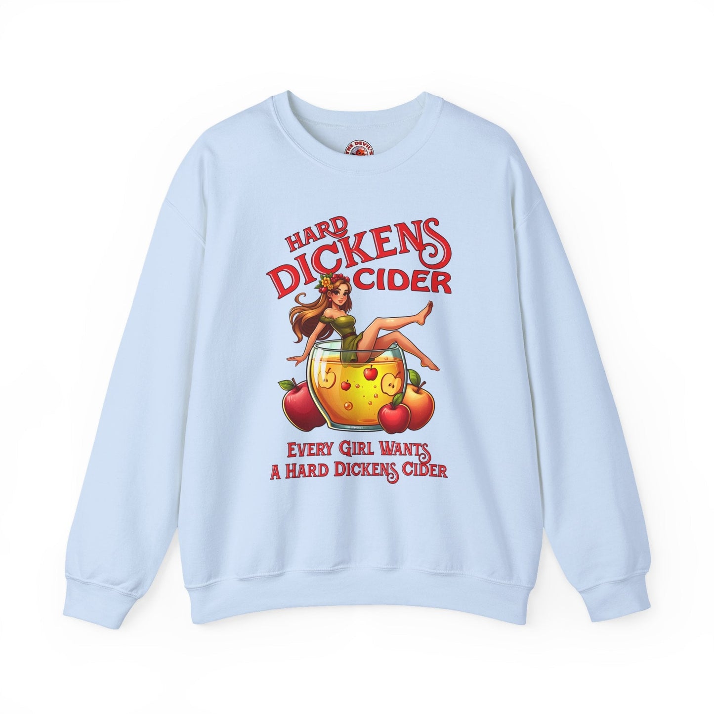 Hard Dickens Cider Crewneck Sweatshirt The Devil's Pickle