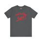 Not Today Cupid T-Shirt The Devil's Pickle