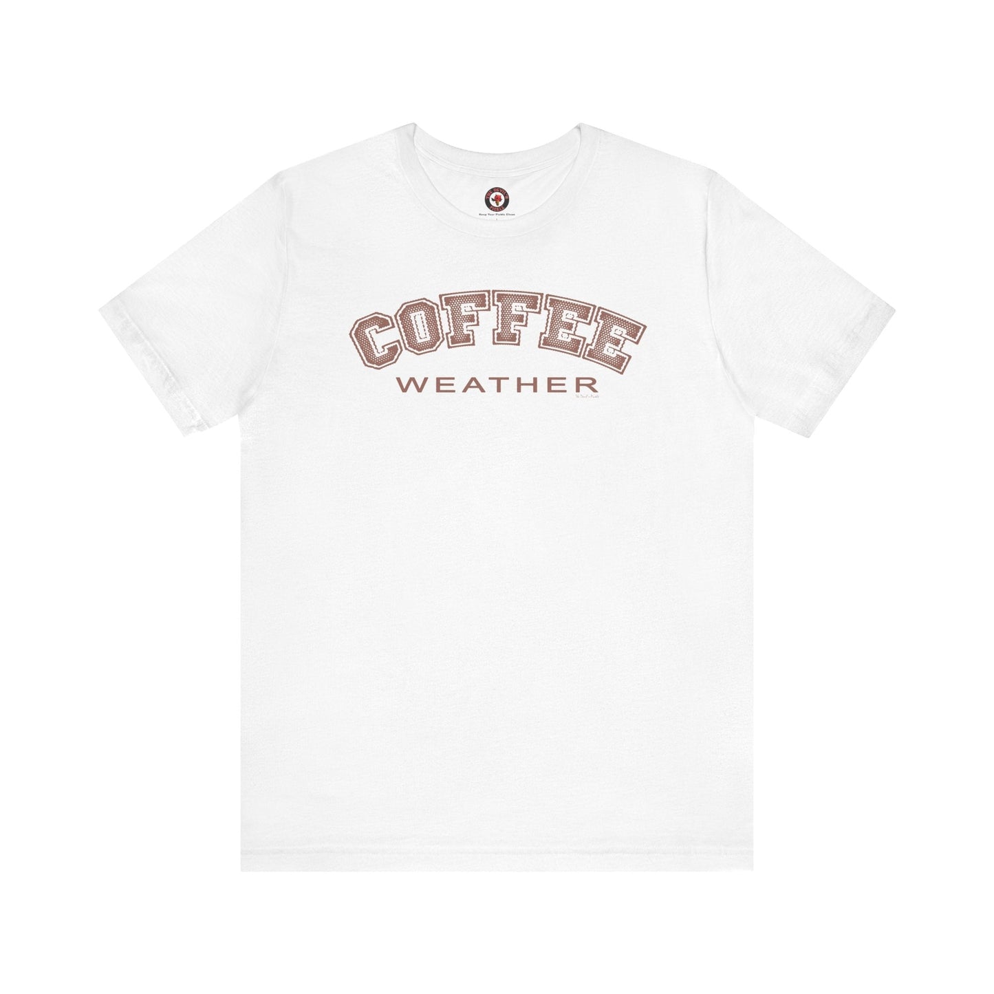 Coffee Weather T-Shirt The Devil's Pickle