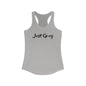 Women's Ideal Racerback Tank  "Just Gray" Grayceful LLC