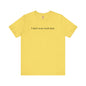 I Don't Even Work Here T-Shirt The Devil's Pickle