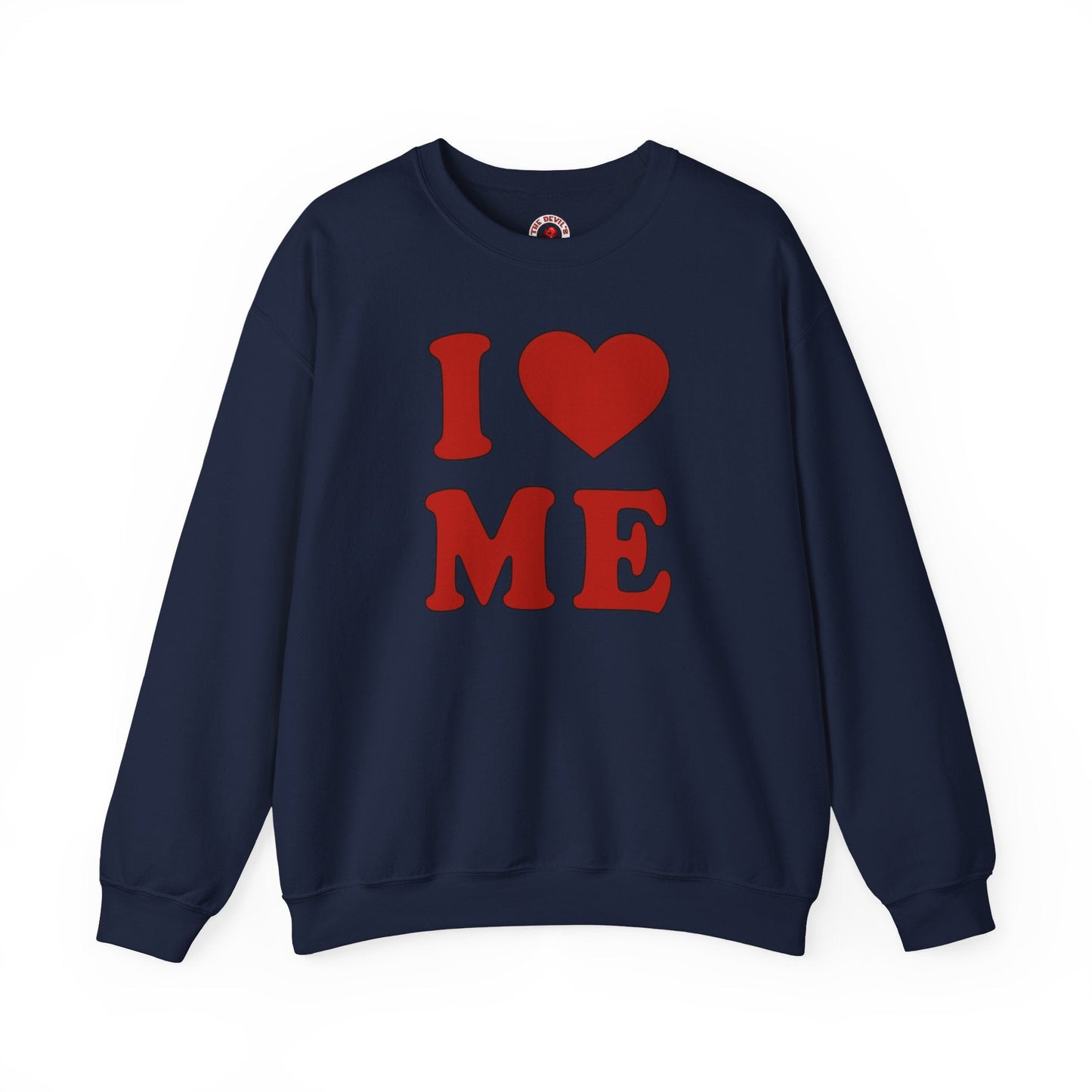 I Heart Me Crewneck Sweatshirt The Devil's Pickle