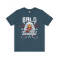 Bald And Beautiful T-Shirt The Devil's Pickle