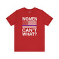 Women Can't What T-Shirt The Devil's Pickle