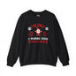 I'm Only A Morning Person On Dec 25th Crewneck Sweatshirt The Devil's Pickle