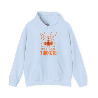 Thankful For My Little Turkeys Hooded Sweatshirt The Devil's Pickle