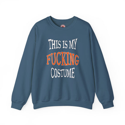 This Is My Fucking Costume Crewneck Sweatshirt The Devil's Pickle