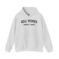 Real Women Aren't Men Hooded Sweatshirt The Devil's Pickle