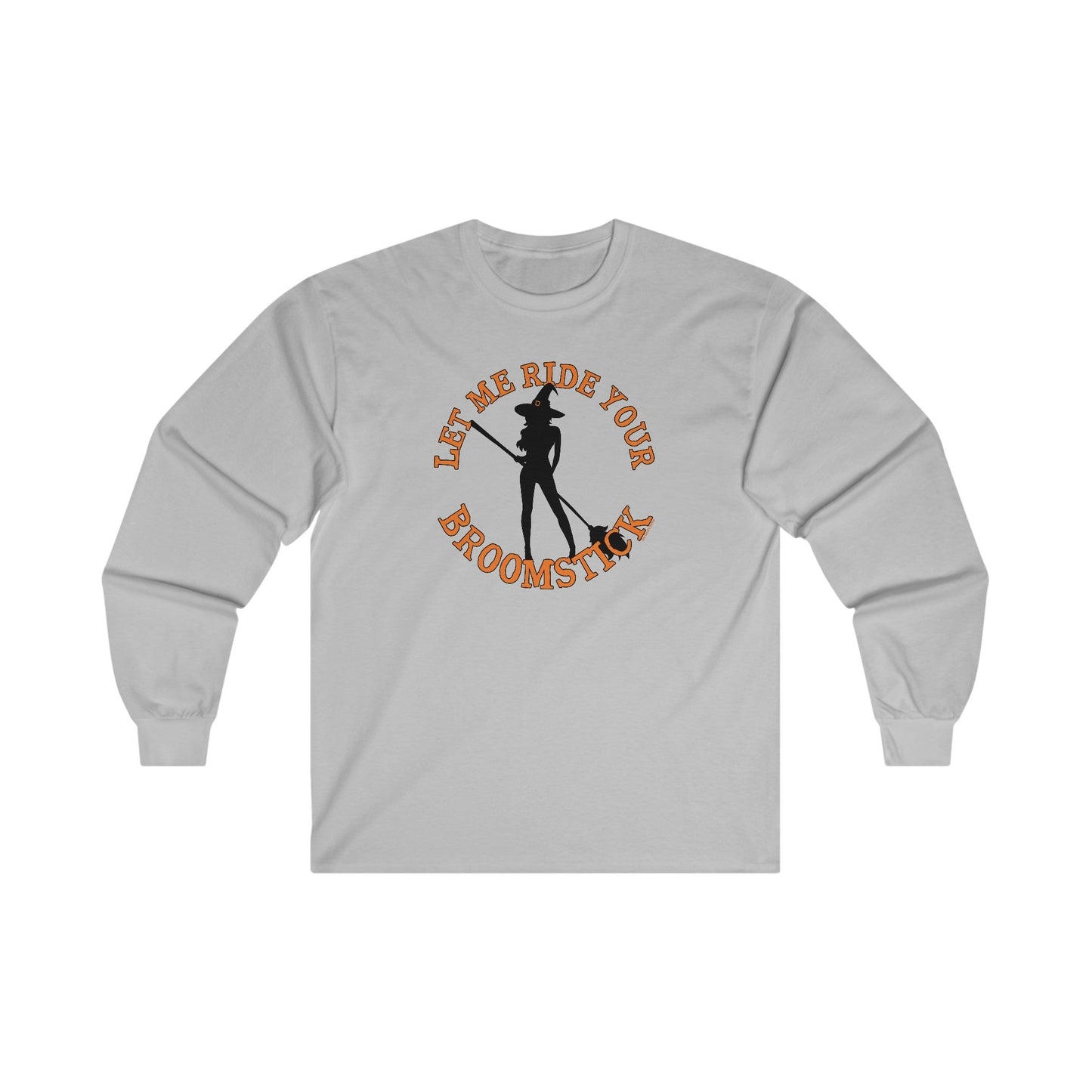Let Me Ride Your Broomstick Long Sleeve Tee The Devil's Pickle